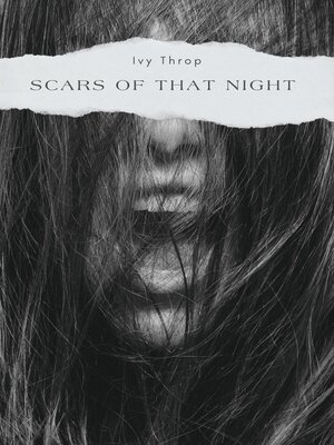 cover image of Scars of That Night